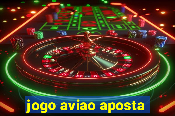 jogo aviao aposta