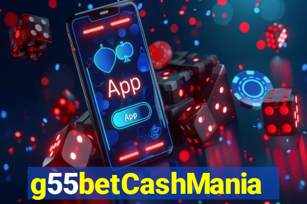 g55betCashMania