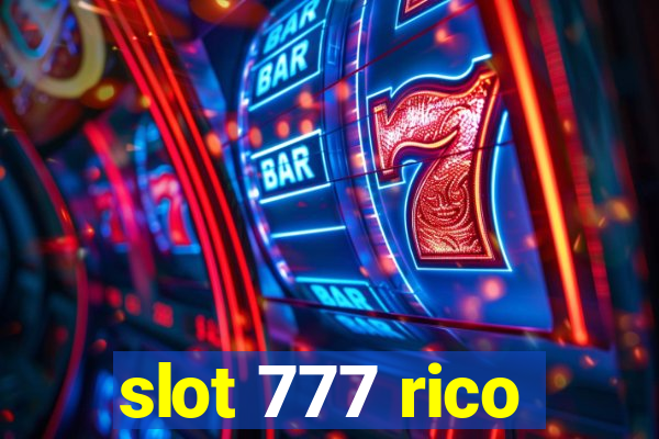 slot 777 rico