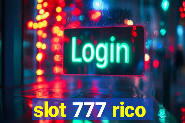 slot 777 rico