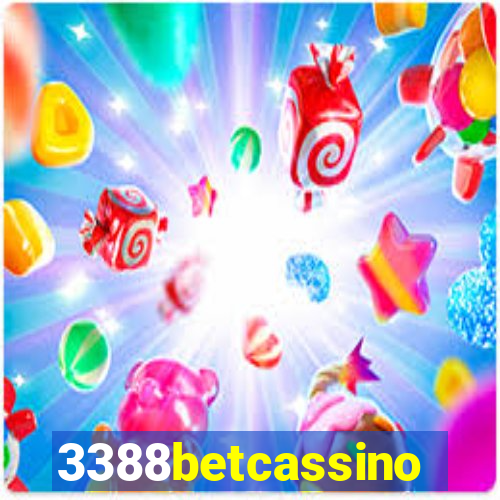 3388betcassino