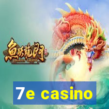 7e casino