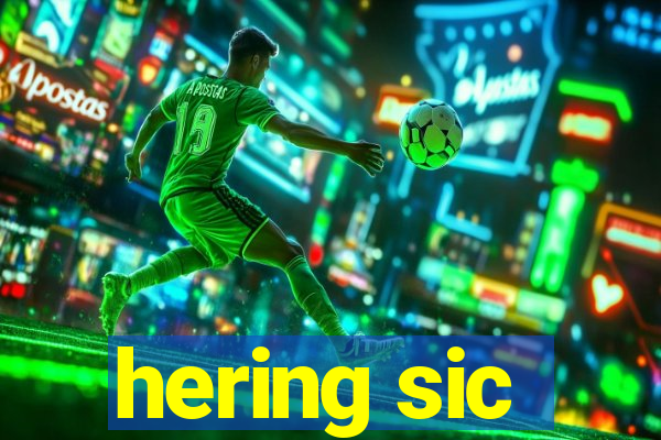 hering sic