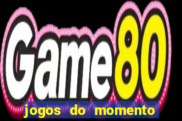 jogos do momento para ganhar dinheiro