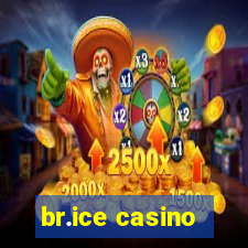 br.ice casino