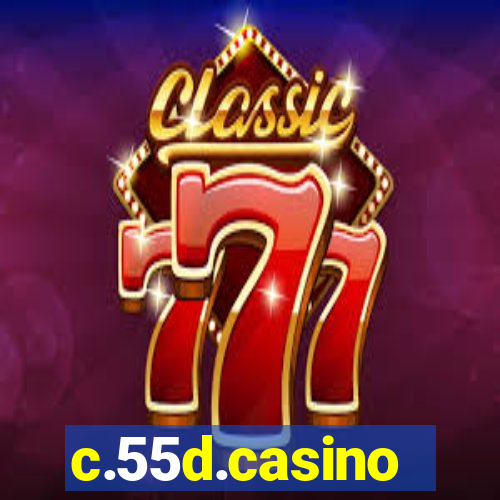 c.55d.casino