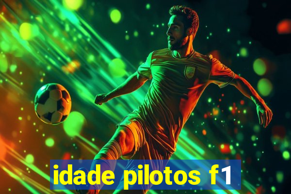 idade pilotos f1