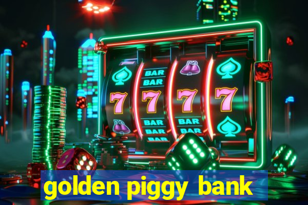 golden piggy bank