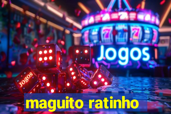 maguito ratinho