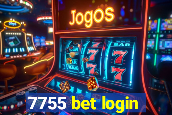 7755 bet login