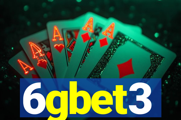 6gbet3