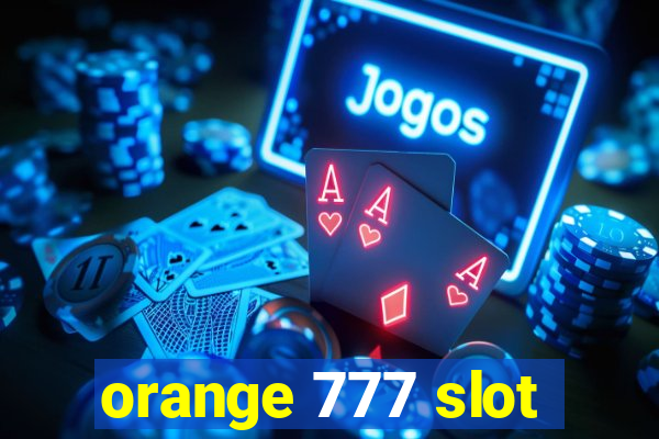 orange 777 slot