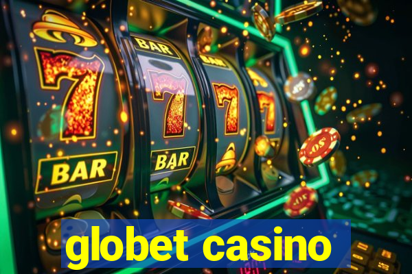 globet casino