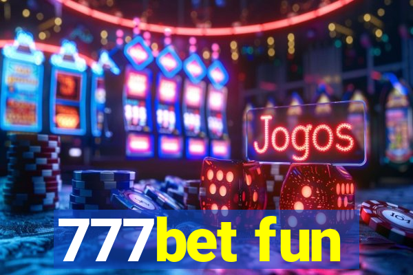 777bet fun