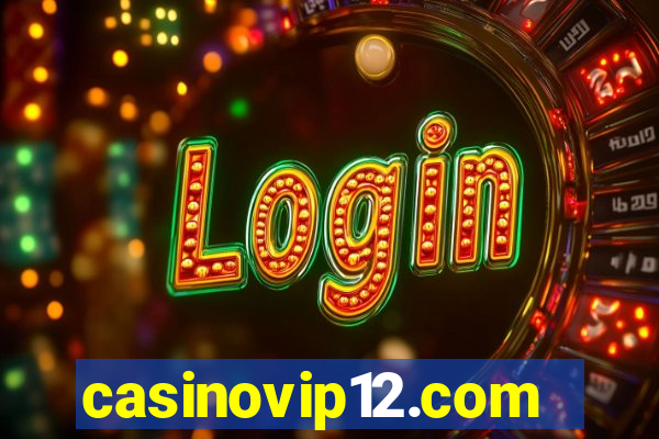 casinovip12.com