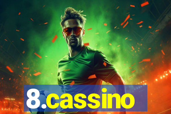 8.cassino