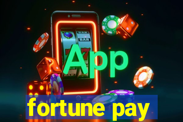 fortune pay