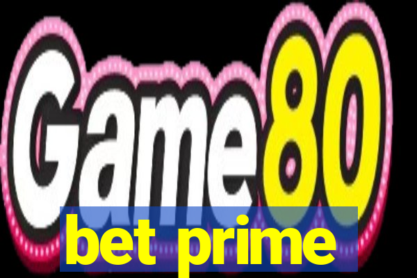 bet prime