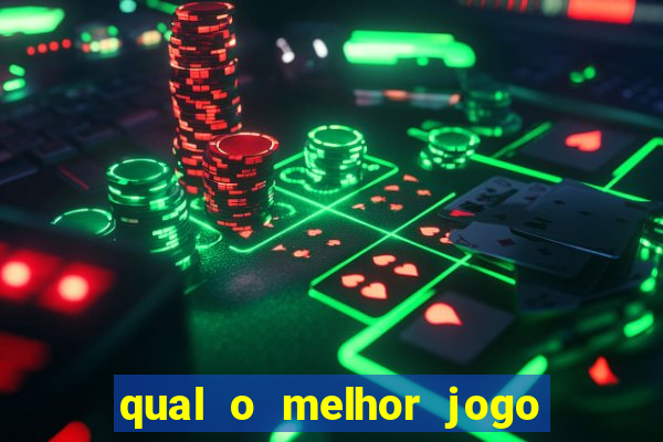 qual o melhor jogo para jogar para ganhar dinheiro