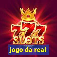 jogo da real