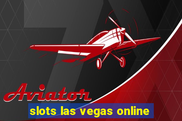 slots las vegas online