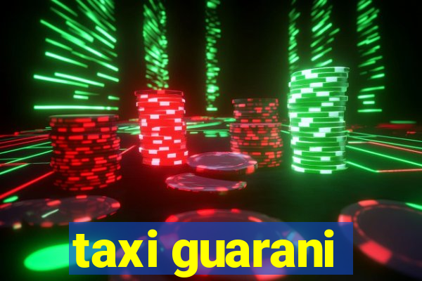 taxi guarani