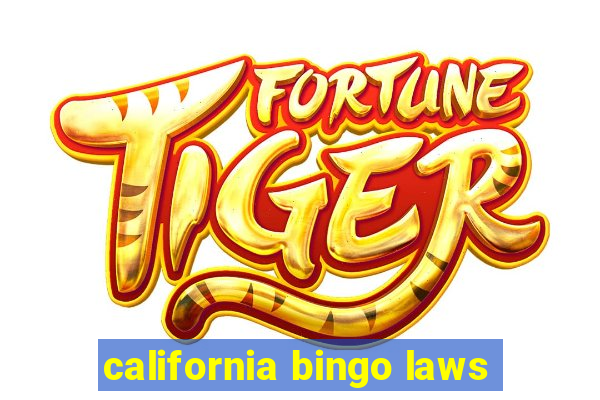 california bingo laws