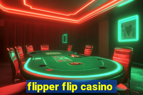 flipper flip casino