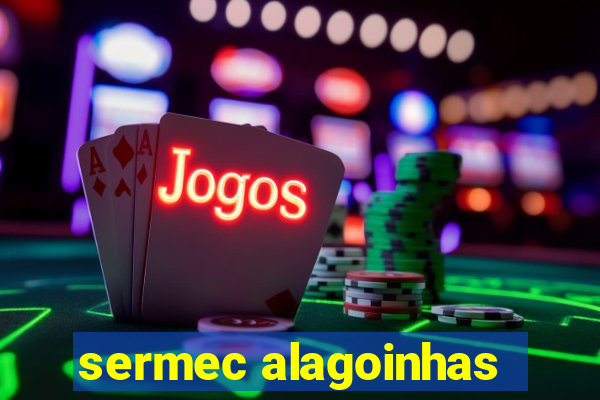 sermec alagoinhas