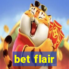 bet flair