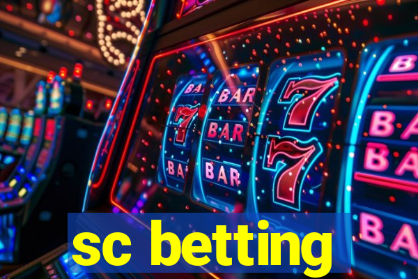 sc betting