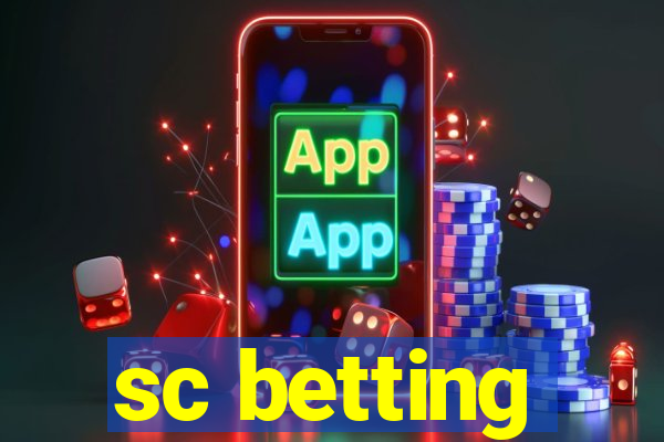 sc betting