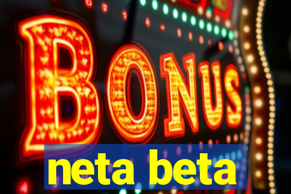 neta beta