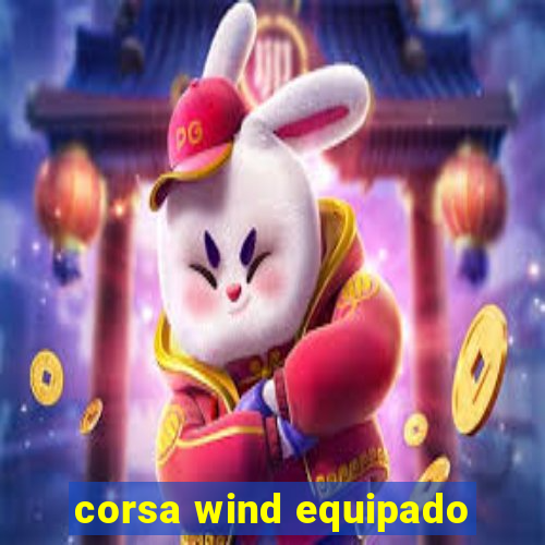 corsa wind equipado