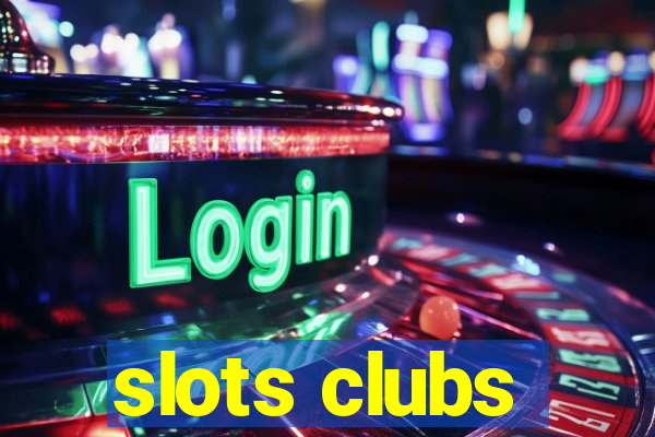 slots clubs