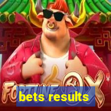 bets results