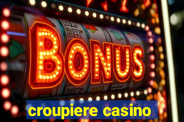 croupiere casino