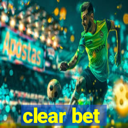 clear bet