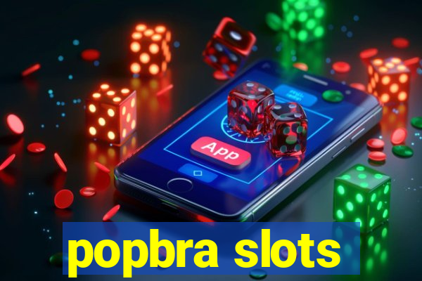 popbra slots