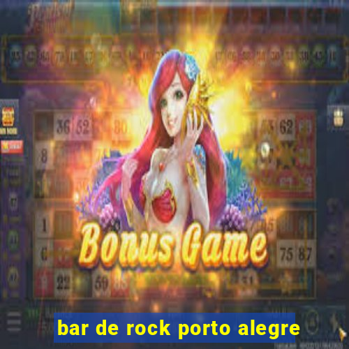 bar de rock porto alegre