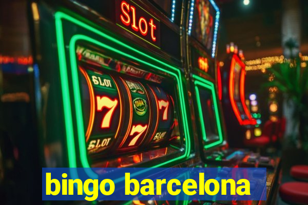 bingo barcelona