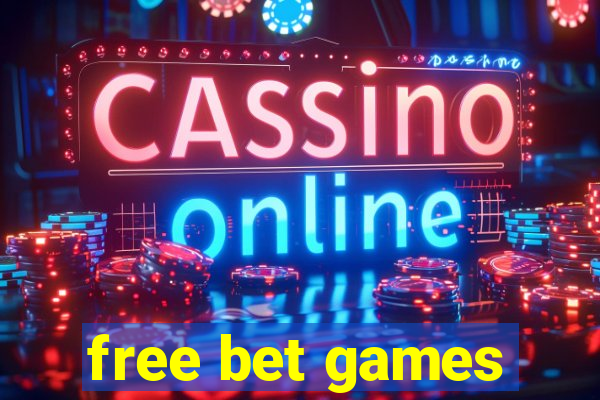 free bet games