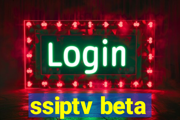 ssiptv beta