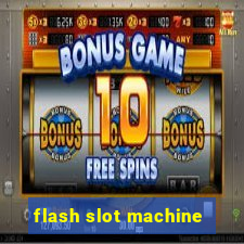 flash slot machine