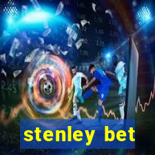 stenley bet