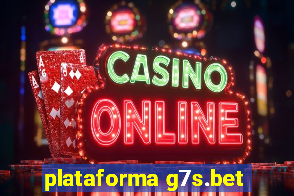 plataforma g7s.bet