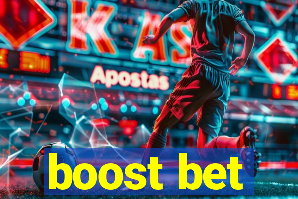 boost bet