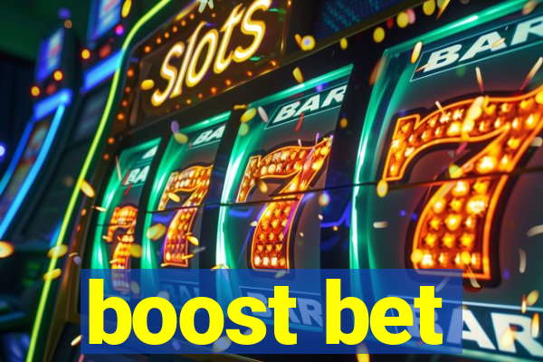 boost bet