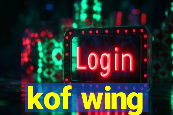 kof wing