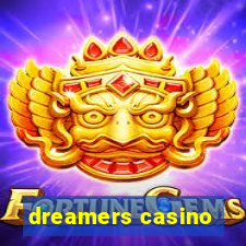 dreamers casino